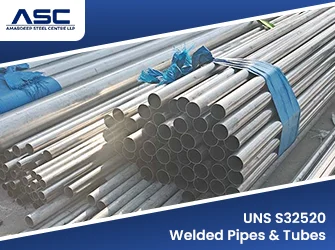 UNS S32520 Welded Pipes & Tubes